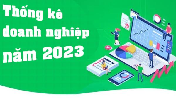 Từ ngày 01/4/2023 bắt đầu điều tra doanh nghiệp năm 2023